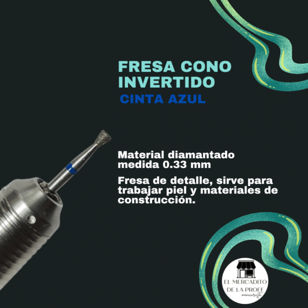 Fresa cono invertido cinta azul